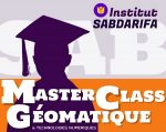 MasterClass en Géomatique et Technologies Numériques à l’Institut SABDARIFA