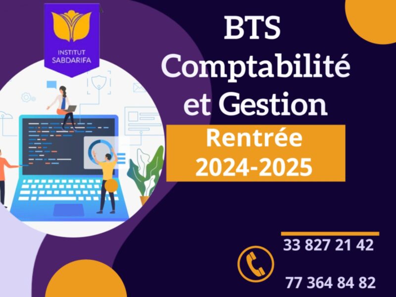 Rentrée Académique 2024-2025 : Offre de bourse d’étude en BTS Comptabilité et Gestion à l’Institut SABDARIFA