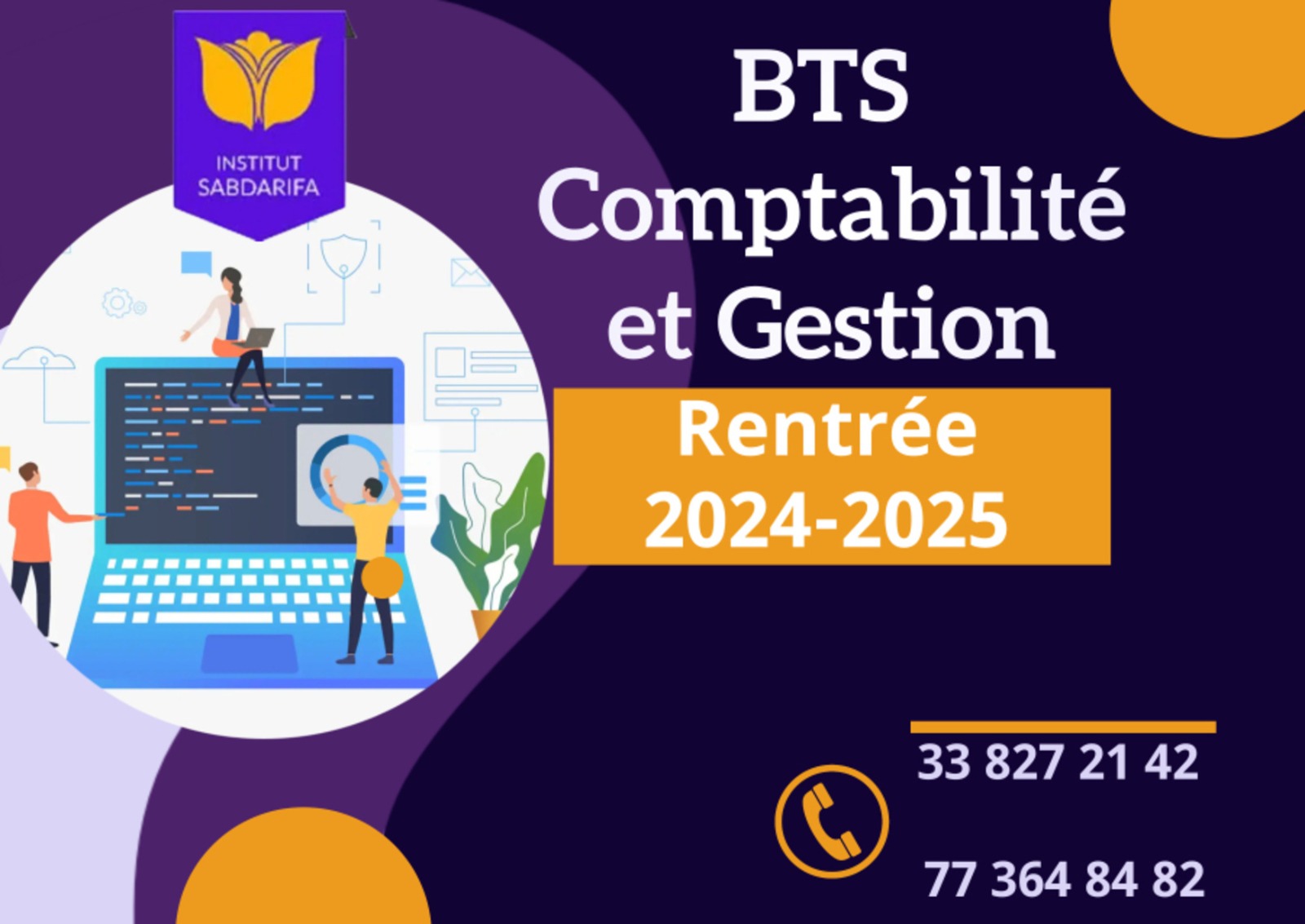 Rentrée Académique 2024-2025 : Offre de bourse d’étude en BTS Comptabilité et Gestion à l’Institut SABDARIFA