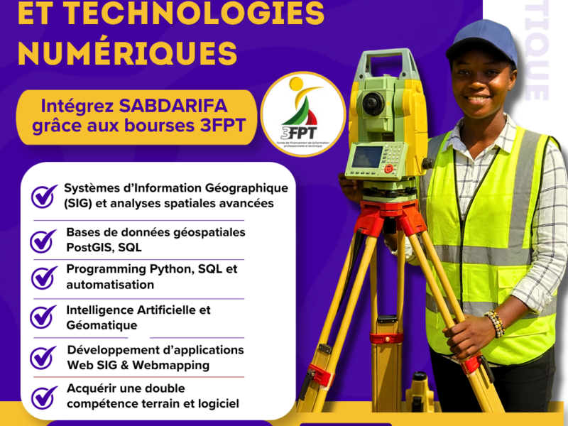 Formez-vous aux métiers de demain : L'institut SABDARIFA lance ses inscriptions en Géomatique et Technologies Numériques avec les bourses 3FPT !